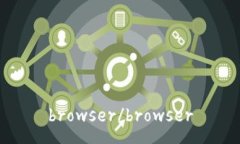 browser/browser
